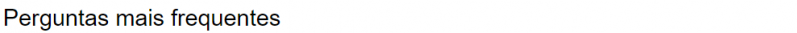 Arquivo:PERGUNTAS MAIS FREQUENTES.png